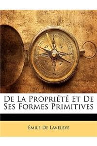 De La Propriété Et D...