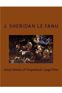 Ghost Stories of Cha...