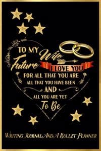 To My Future Wife, I...