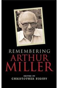 Remembering Arthur Miller