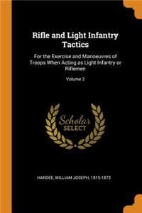 Rifle and Light Infa...