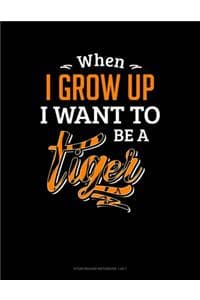 When I Grow Up I Wan...