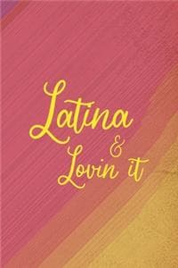 Latina & Lovin' It