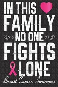 In This Family No On...