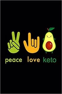 Peace Love Keto