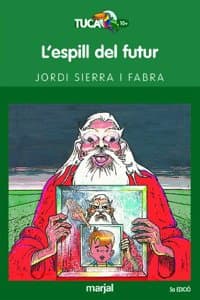L'ESPILL DEL FUTUR