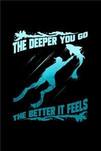 The Deeper You Go Th...