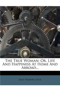 The True Woman