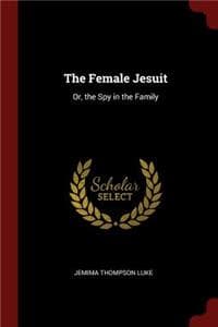 The Female Jesuit