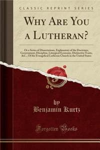 Why Are You a Luther...