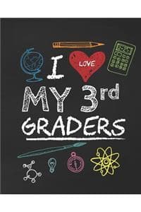 I Love My 3rd Graders