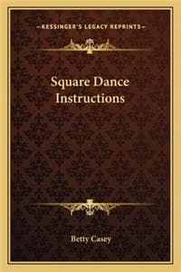 Square Dance Instructions
