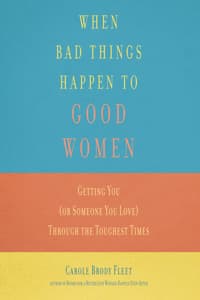 When Bad Things Happ...