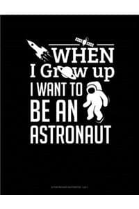 When I Grow Up I Wan...
