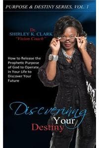 Discovering Your Destiny