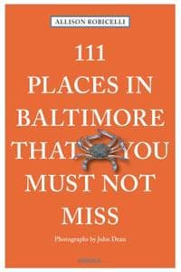 111 Places in Baltim...