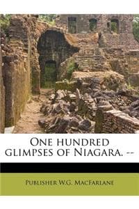 One Hundred Glimpses...
