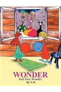WONDER Part Two
