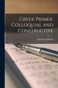 Greek Primer, Colloq...