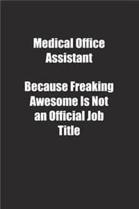 Medical Office Assis...