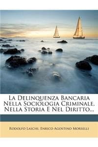 Delinquenza Bancaria...