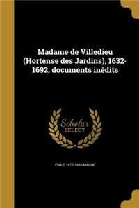 Madame de Villedieu ...