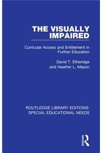 The Visually Impaired