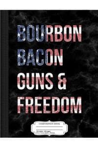 Bourbon Bacon Guns a...
