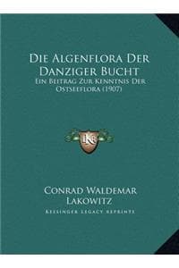 Die Algenflora Der D...