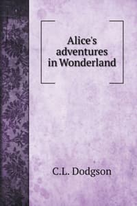 Alice's adventures i...