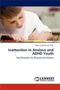 Inattention in Anxio...