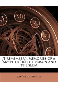 I Remember