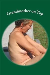 Grandmother on Top