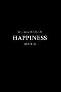 Big Book of Happines...