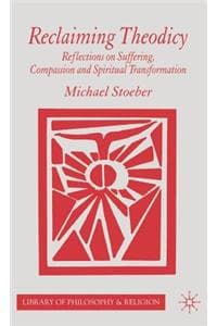 Reclaiming Theodicy