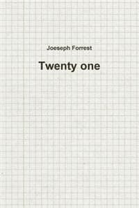 Twenty One