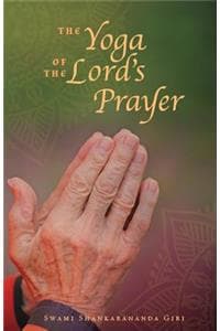 Yoga of the Lord's Prayer