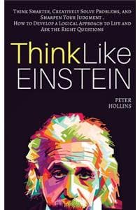 Think Like Einstein