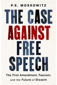 Case Against Free Speech