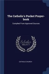 The Catholic's Pocke...