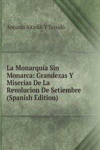 La Monarquia Sin Mon...
