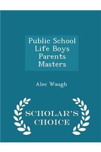 Public School Life B...