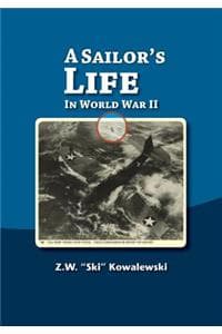 A Sailor's Life in W...