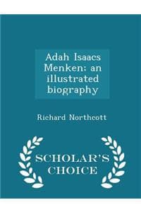 Adah Isaacs Menken; ...