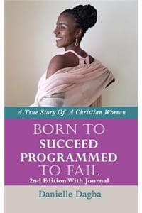 Born to Succeed, Pro...