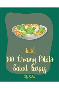 Hello! 300 Creamy Po...