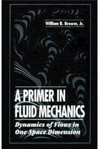 A Primer in Fluid Me...