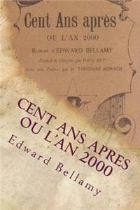 Cent ans apres ou l'...