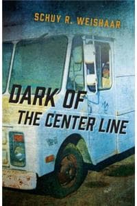 Dark of the Center Line