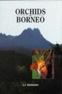 Orchids of Borneo Vo...